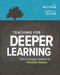 Teaching for Deeper Learning: Tools to Engage Students in Meaning Making by Jay McTighe