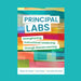 Principal Labs: Strengthening Instructional Leadership Through Shared Learning by Megan Kortlandt