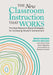 The New Classroom Instruction That Works: The Best Research-Based Strategies for Increasing Student Achievement by Bryan Goodwin