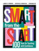 Smart from the Start: 100 Tools for Teaching with Confidence by James H. Stronge