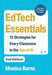 Edtech Essentials: 12 Strategies for Every Classroom in the Age of AI by Monica Burns