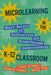 Microlearning in the K-12 Classroom: Short Bursts of Instruction for Breakthrough Understanding by Tyler Gilbert, Douglas Fisher, Nancy Frey