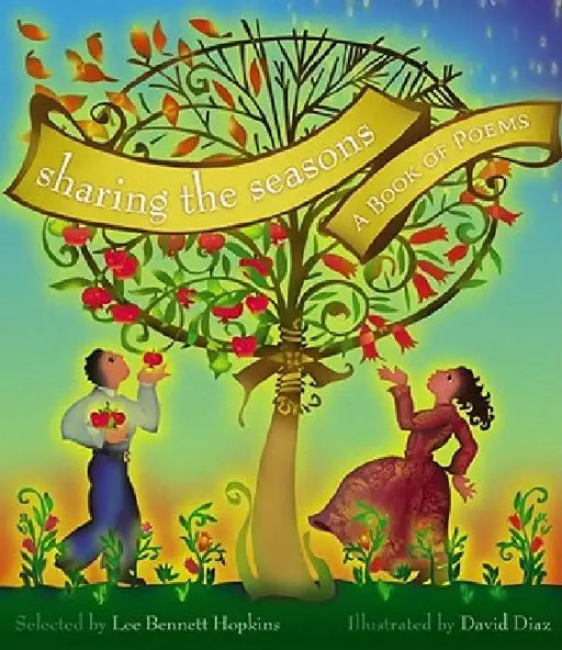 Sharing the Seasons: A Book of Poems by Lee Bennett Hopkins