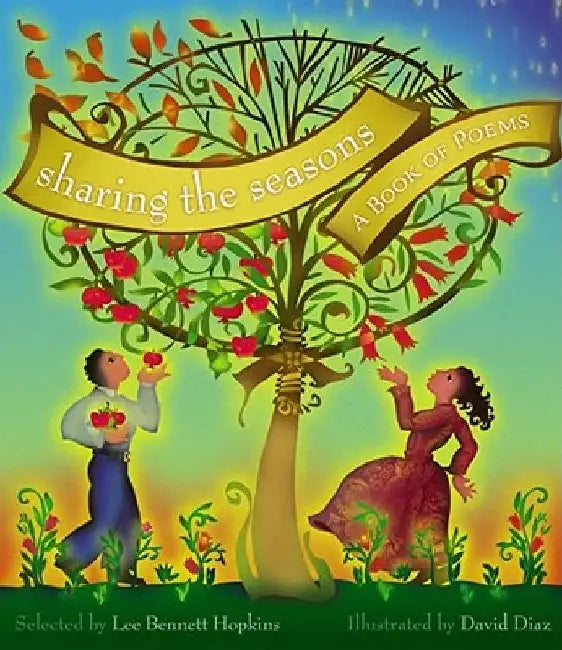 Sharing the Seasons: A Book of Poems by Lee Bennett Hopkins