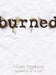 Burned by Ellen Hopkins