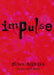 Impulse by Ellen Hopkins