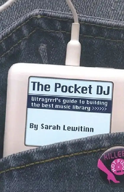 The Pocket DJ by Sarah Lewitinn