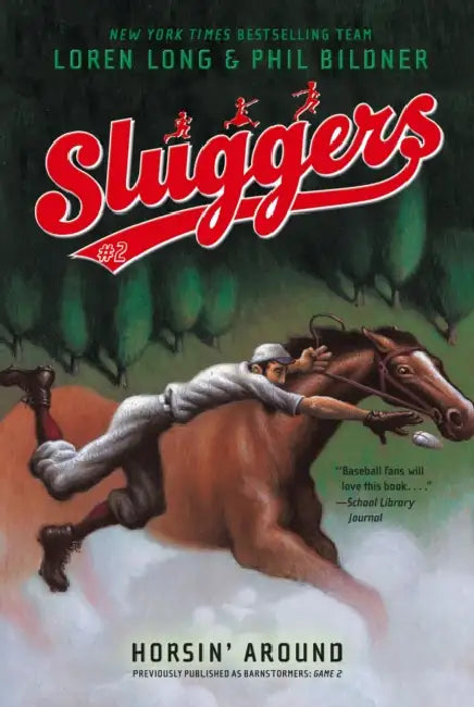 Horsin' Around by Loren Long, Phil Bildner, Loren Long