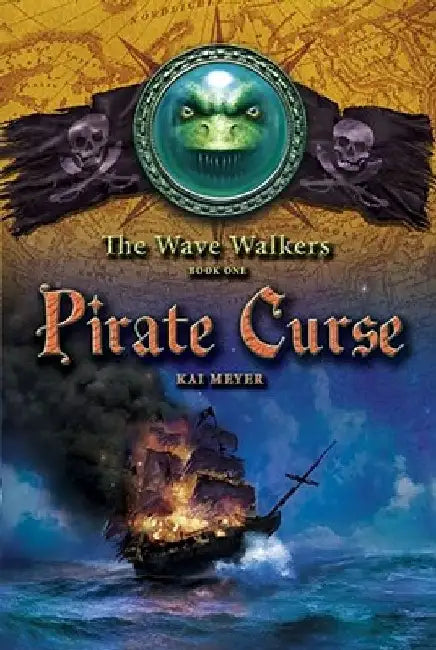 Pirate Curse: Volume 1 by Kai Meyer