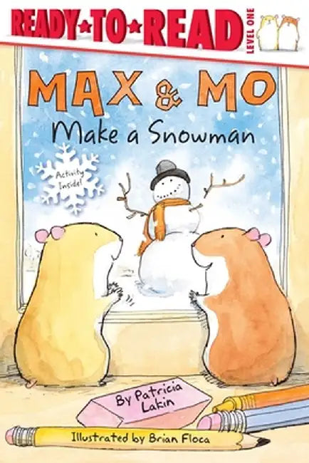 Max & Mo Make a Snowman by Patricia Lakin