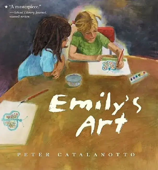 Emily's Art by Peter Catalanotto