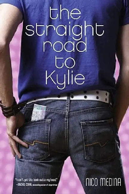 The Straight Road to Kylie by Nico Medina