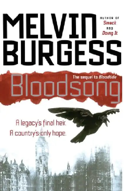 Bloodsong by Melvin Burgess