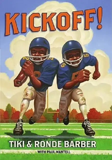 Kickoff! by Tiki Barber