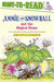 Annie and Snowball and the Magical House: Ready-To-Read Level 2volume 7 by Cynthia Rylant