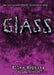 Glass by Ellen Hopkins