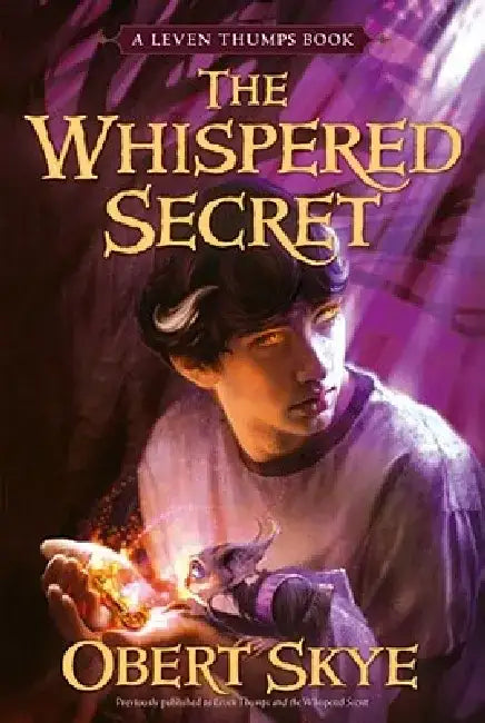 The Whispered Secret, 2 by Obert Skye