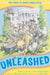 Unleashed: The Lives of White House Pets by Ard Hoyt