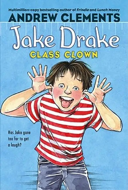 Jake Drake, Class Clown by Andrew Clements