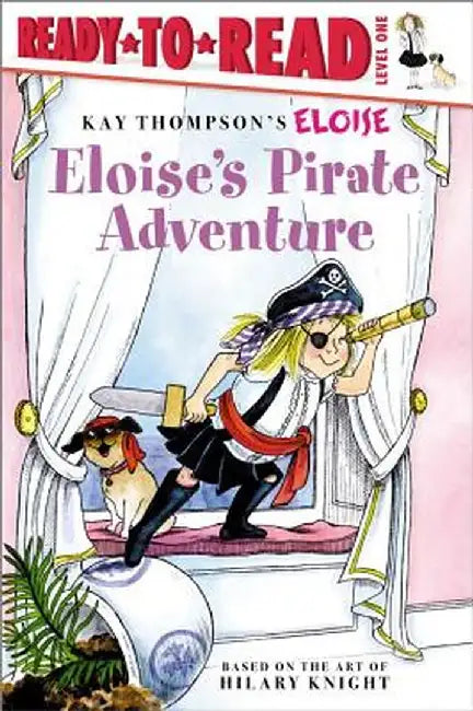 Eloise's Pirate Adventure by Tammie Lyon