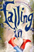 Falling in by Frances O. Dowell