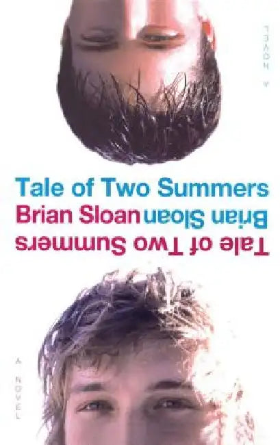 Tale of Two Summers by Brian Sloan