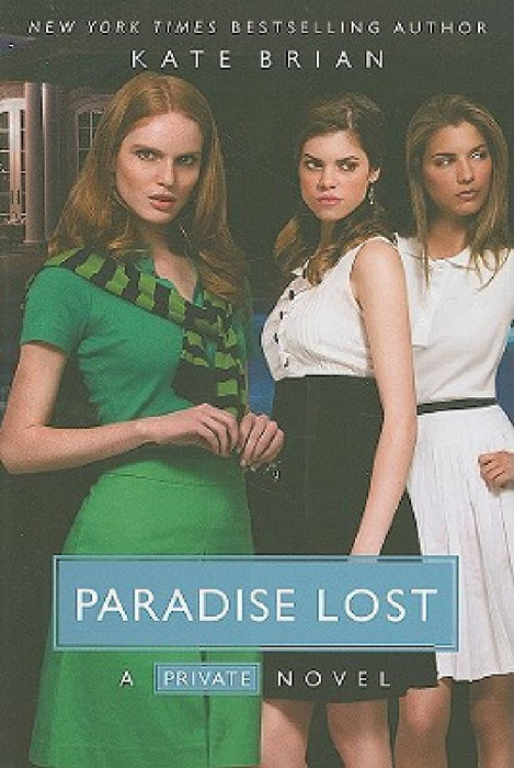 Paradise Lost by Kate Brian