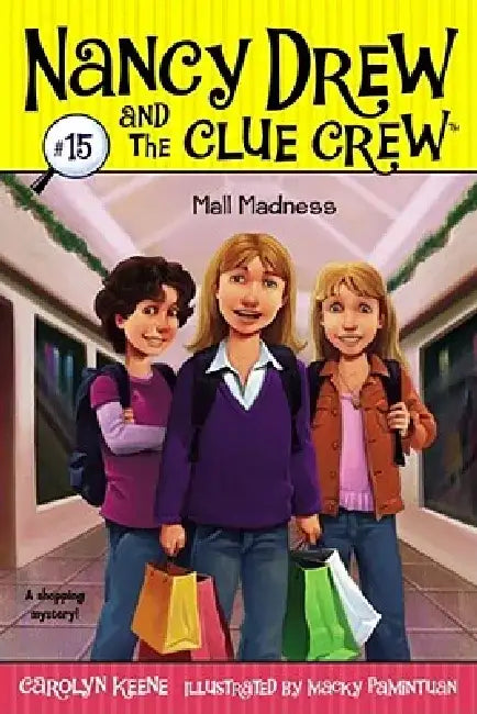 Mall Madness by Carolyn Keene