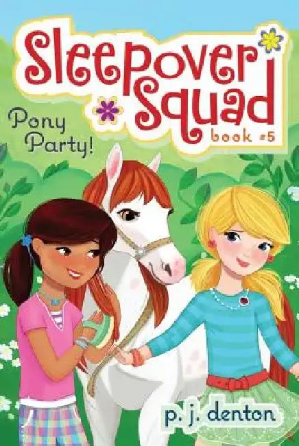 Pony Party! by P. J. Denton