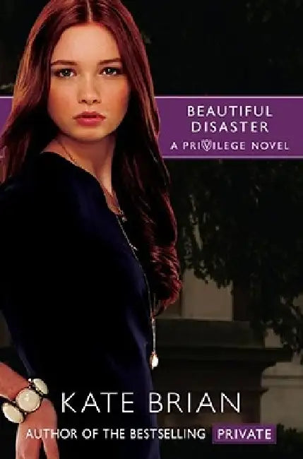 Beautiful Disaster by Kate Brian