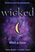 Wicked: Witch & Curse by Nancy Holder