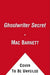The Ghostwriter Secret, 2 by Mac Barnett