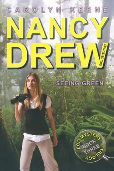 Seeing Green by Carolyn Keene