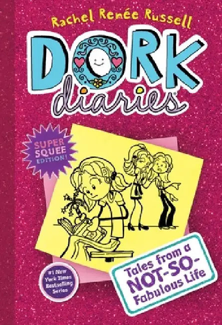 Dork Diaries 1: Tales from a Not-So-Fabulous Life by Rachel Ren Russell