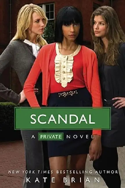 Scandal by Kate Brian