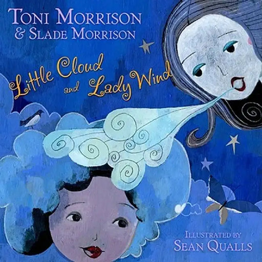 Little Cloud and Lady Wind by Toni Morrison