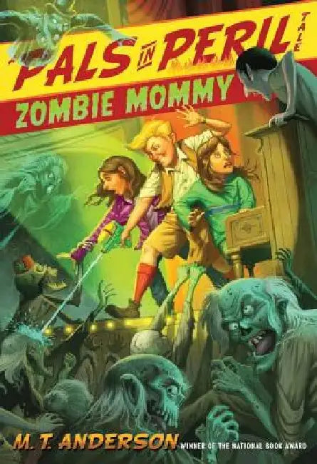 Zombie Mommy by M. T. Anderson