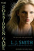 The Forbidden Game: The Hunter; The Chase; The Kill by L. J. Smith