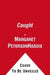 Caught by Margaret Peterson Haddix