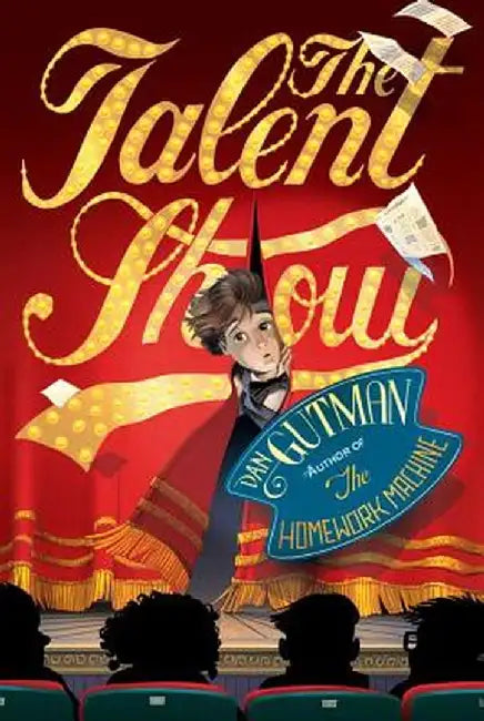 The Talent Show by Dan Gutman