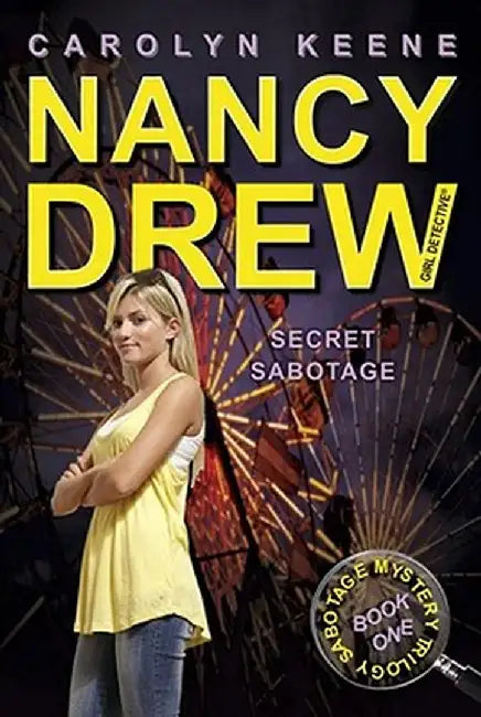 Secret Sabotage by Carolyn Keene