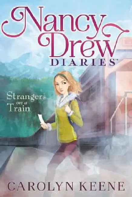 Strangers on a Train by Carolyn Keene