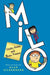 Milo: Sticky Notes and Brain Freeze by Alan Silberberg