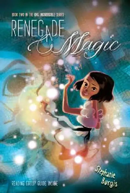 Renegade Magic: Volume 2 by Stephanie Burgis