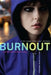 Burnout by Adrienne Maria Vrettos