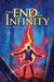 The End of Infinity by Matt Myklusch