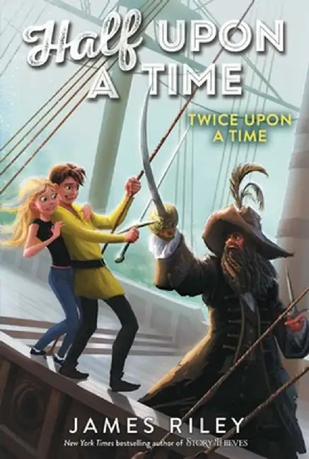Twice Upon a Time by James Riley