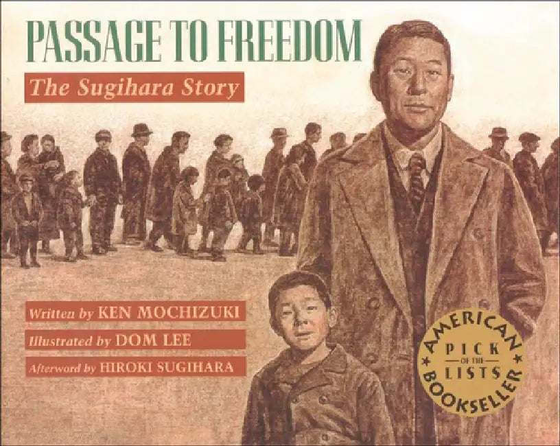 Passage to Freedom: The Sugihara Story by Ken Mochizuki