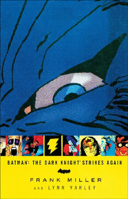 The Dark Knight Strikes Again by Frank Miller, Lynn Varley