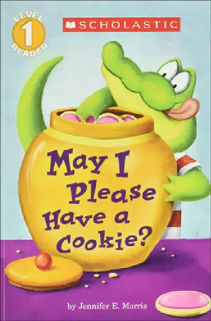 May I Please Have a Cookie? by Jennifer E. Morris